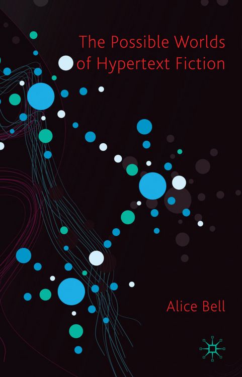 Produktbild: The Possible Worlds of Hypertext Fiction