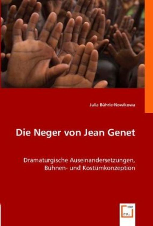 Produktbild: Julia B&iquest;hrle-Nowikowa: DIE NEGER VON JEAN GENET