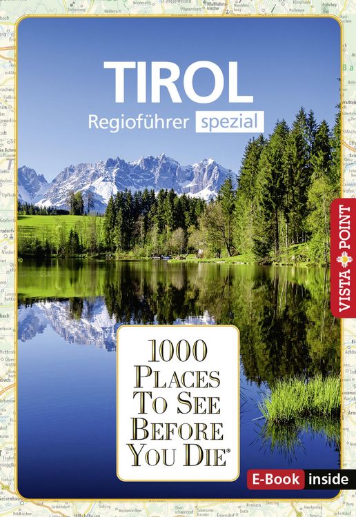Produktbild: 1000 Places To See Before You Die - Tirol