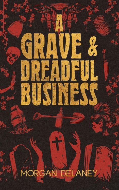 Produktbild: A Grave & Dreadful Business