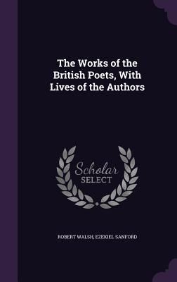 Produktbild: The Works of the British Poets, With Lives of the Authors