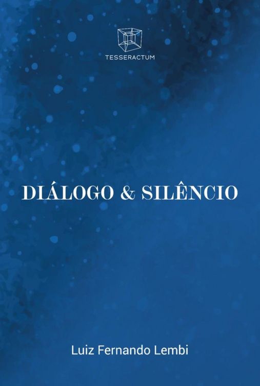 Produktbild: Di&aacute;logo & Sil&ecirc;ncio
