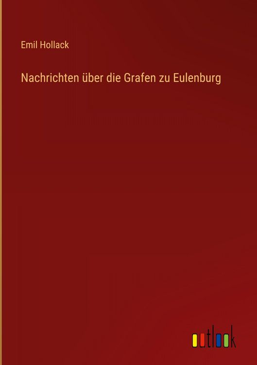 Produktbild: Nachrichten &uuml;ber die Grafen zu Eulenburg
