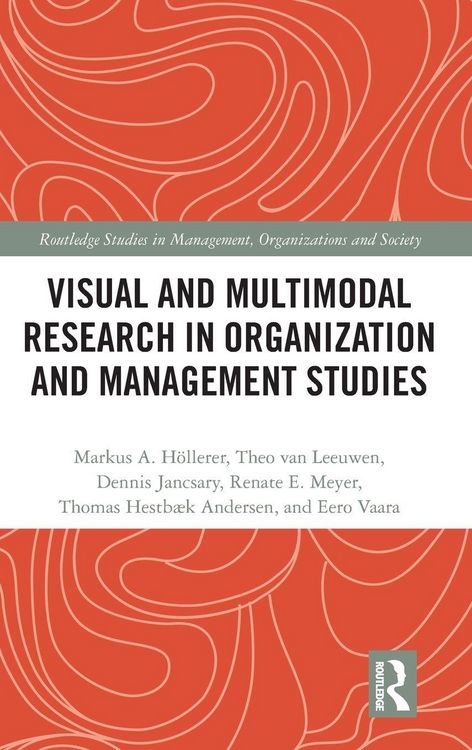 Produktbild: Visual and Multimodal Research in Organization and Management Studies