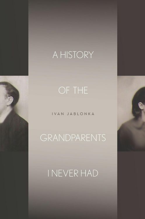 Produktbild: A History of the Grandparents I Never Had