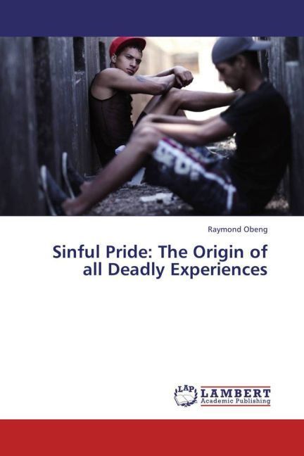 Produktbild: Obeng, R: Sinful Pride: The Origin of all Deadly Experiences