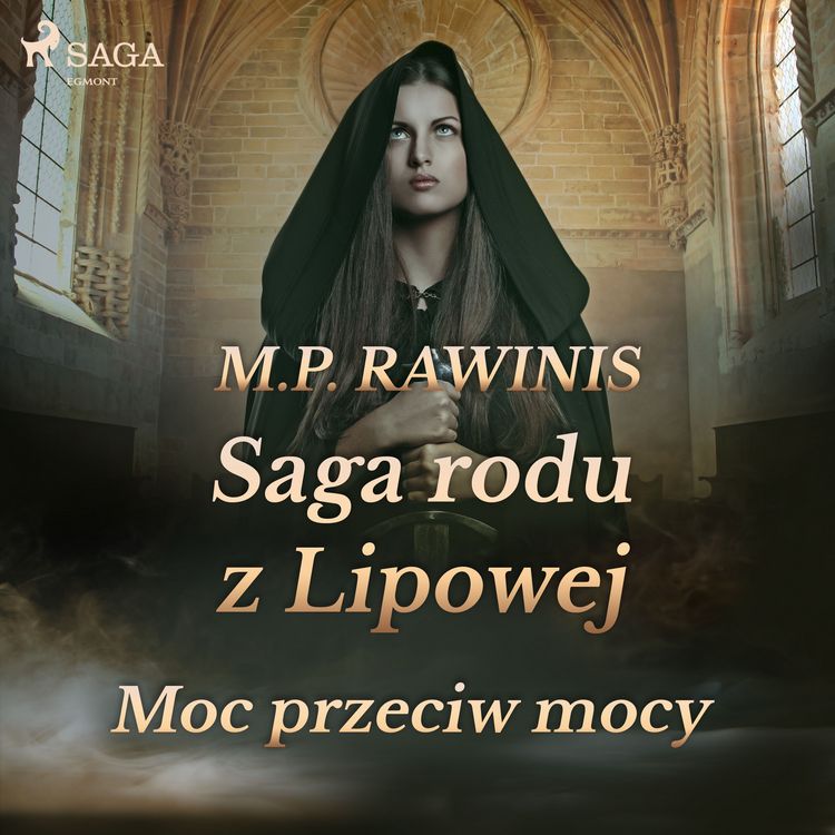 Produktbild: Saga rodu z Lipowej 21: Moc przeciw mocy