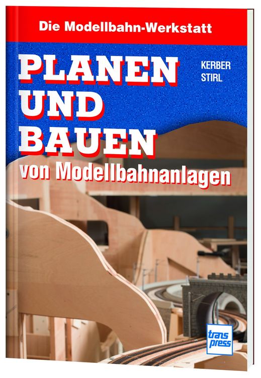 Produktbild: Planen und Bauen von Modellbahnanlagen