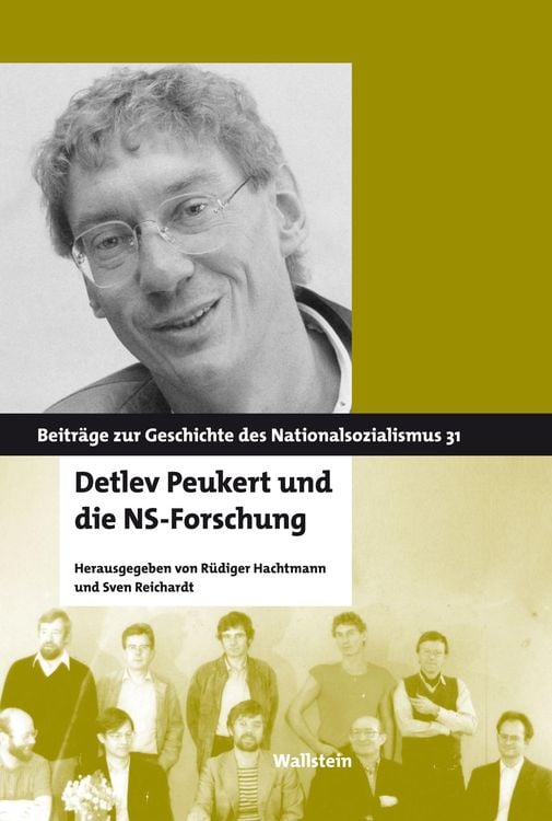 Bild vom Artikel Detlev Peukert und die NS-Forschung vom Autor Rüdiger Hachtmann
