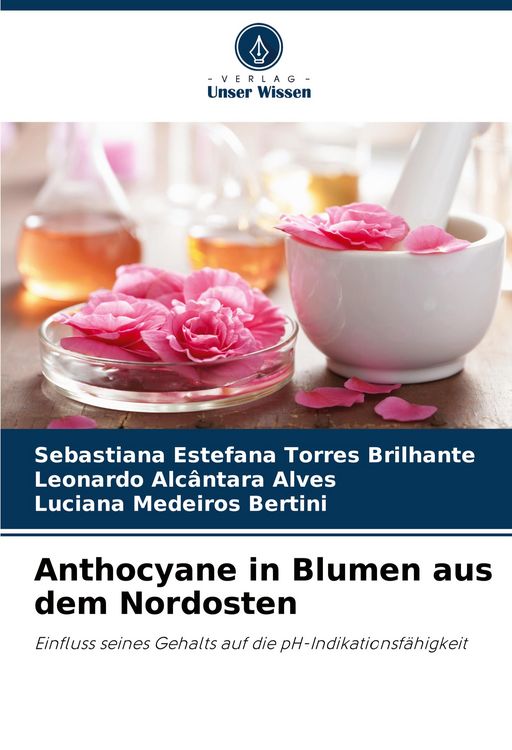 Produktbild: Anthocyane in Blumen aus dem Nordosten