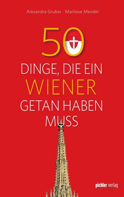 Produktbild: 50 Dinge, die ein Wiener getan haben muss