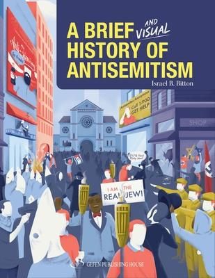 Produktbild: A Brief and Visual History of Anti-Semitism