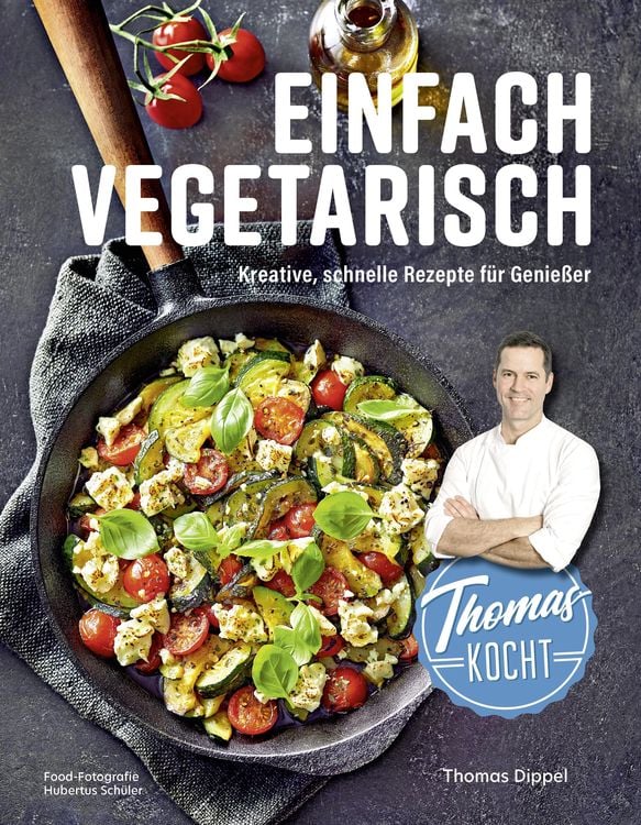 Produktbild: Thomas kocht: einfach vegetarisch