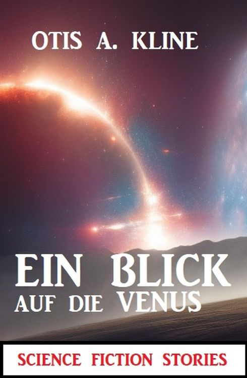 Produktbild: Ein Blick auf die Venus: Science Fiction Stories