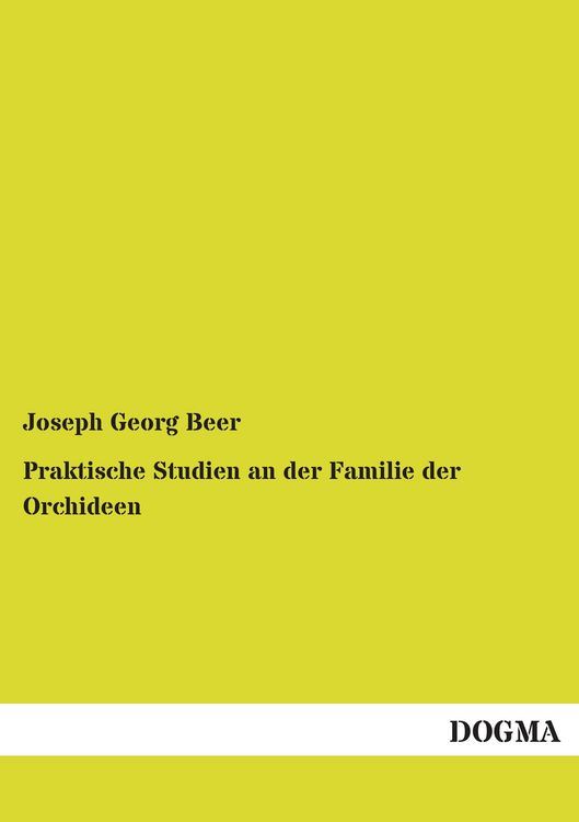 Produktbild: Praktische Studien an der Familie der Orchideen