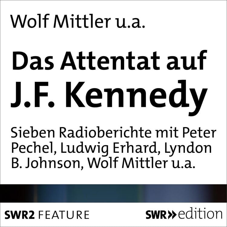 Produktbild: Das Attentat auf J.F.Kennedy