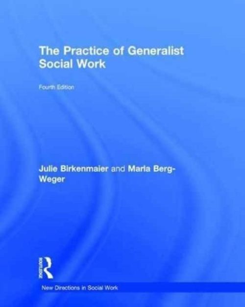 Produktbild: Berg-Weger, M: The Practice of Generalist Social Work