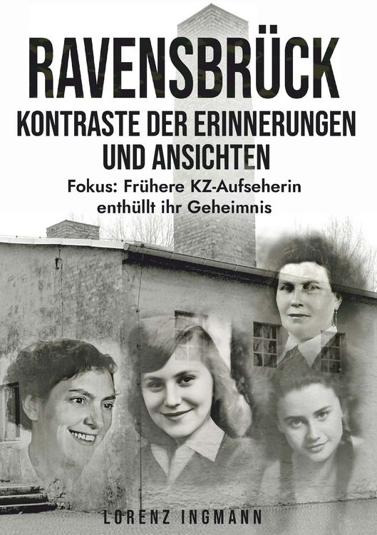 Produktbild: RAVENSBR&Uuml;CK - Kontraste der Erinnerungen und Ansichten