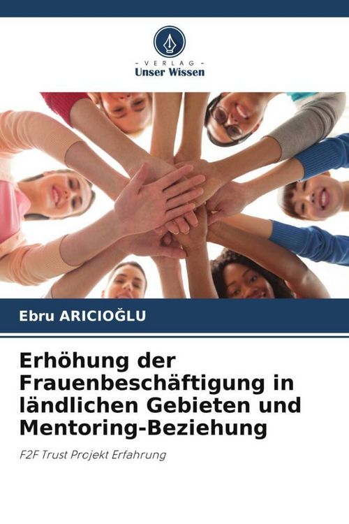Produktbild: Erh&ouml;hung der Frauenbesch&auml;ftigung in l&auml;ndlichen Gebieten und Mentoring-Beziehung