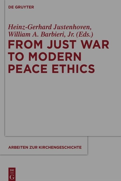 Produktbild: From Just War to Modern Peace Ethics