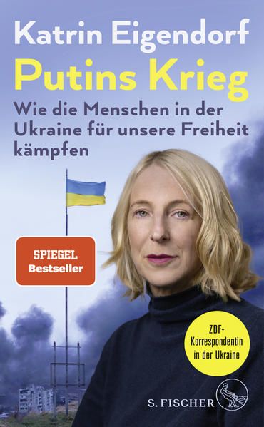 Produktbild: Putins Krieg &ndash; Wie die Menschen in der Ukraine f&uuml;r unsere Freiheit k&auml;mpfen