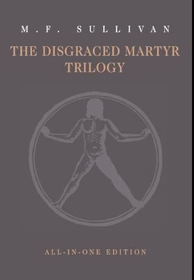Produktbild: The Disgraced Martyr Trilogy