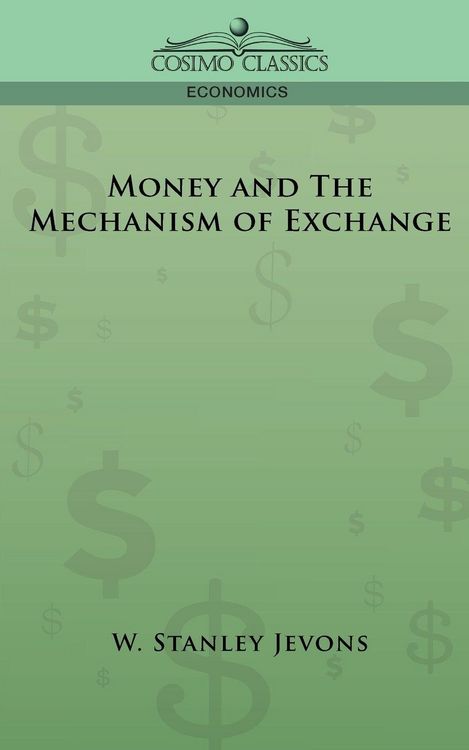 Produktbild: Money and the Mechanism of Exchange