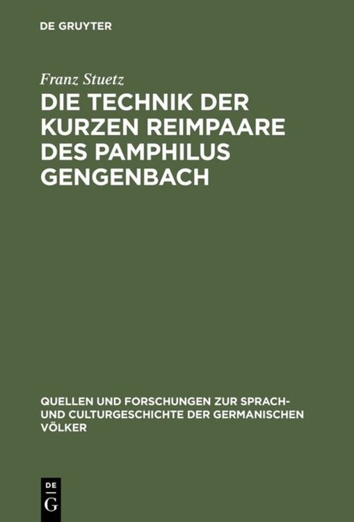Produktbild: Die Technik der kurzen Reimpaare des Pamphilus Gengenbach