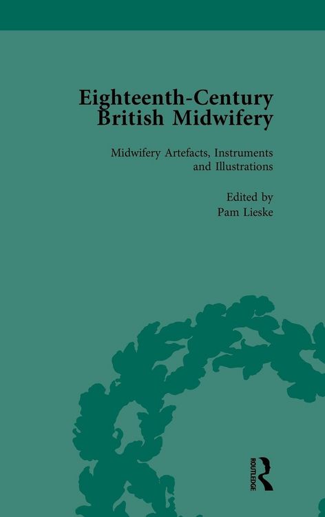 Produktbild: Eighteenth-Century British Midwifery, Part III Vol 12