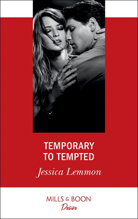 Produktbild: Temporary To Tempted (Mills & Boon Desire) (The Bachelor Pact, Book 2)