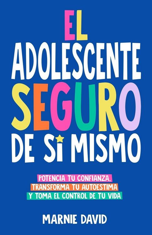 Produktbild: El Adolescente Seguro De S&iacute; Mismo