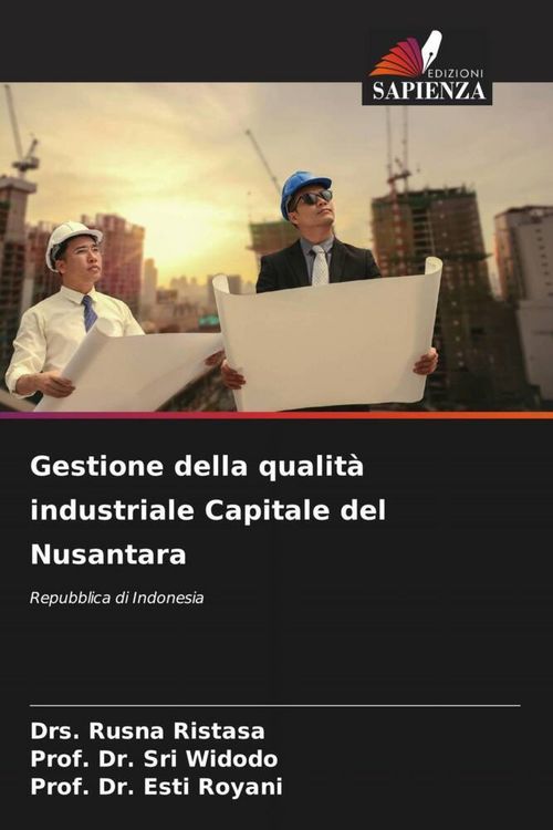 Produktbild: Gestione della qualit&agrave; industriale Capitale del Nusantara