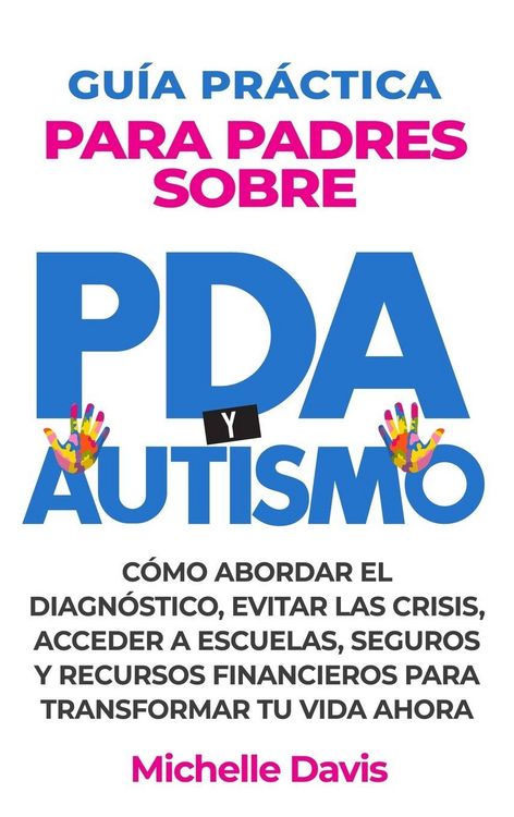Produktbild: Gu&iacute;a Pr&aacute;ctica Para Padres Sobre Pda Y Autismo