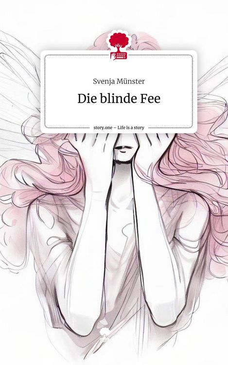 Produktbild: Die blinde Fee. Life is a Story - story.one