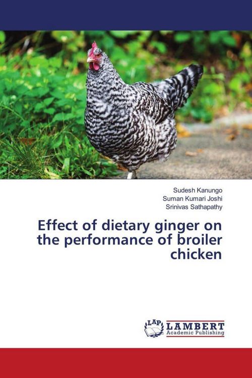 Produktbild: Effect of dietary ginger on the performance of broiler chicken