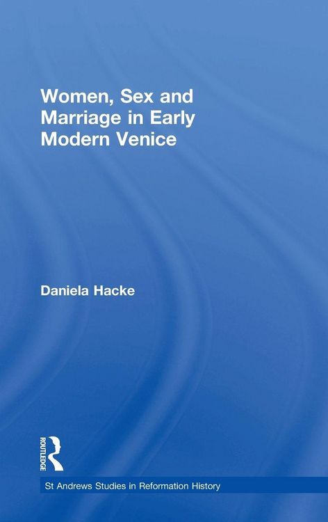Produktbild: Women, Sex and Marriage in Early Modern Venice