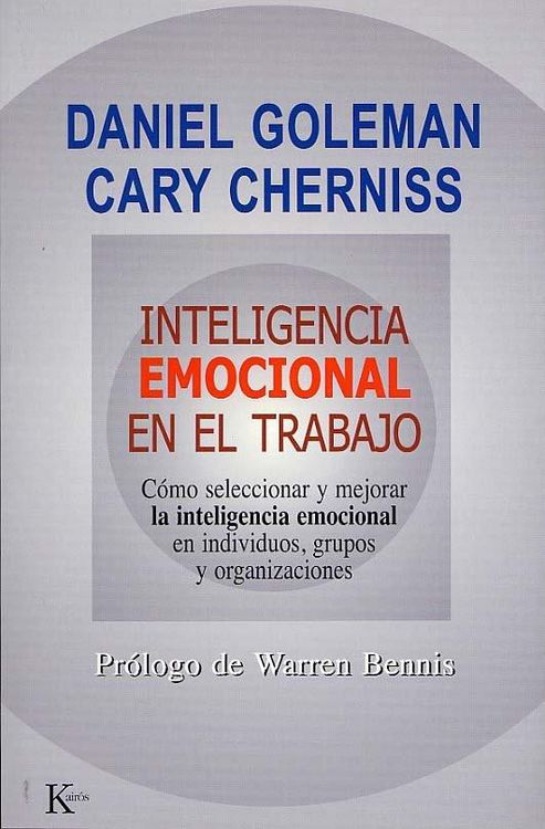 Produktbild: Inteligencia emocional en el trabajo : c&oacute;mo seleccionar y mejorar la inteligencia emocional en individuos, grupos y organizaciones