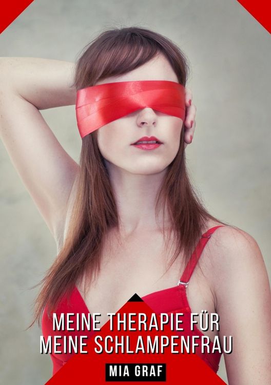 Produktbild: Meine Therapie f&uuml;r meine Schlampenfrau