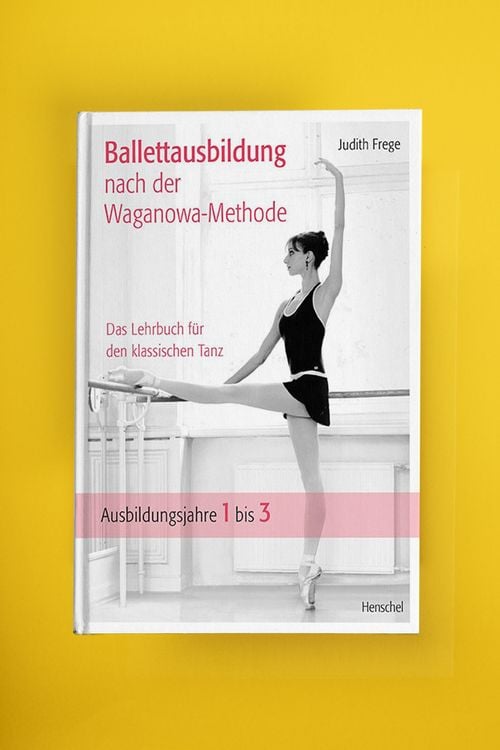 Produktbild: Ballettausbildung nach der Waganowa-Methode