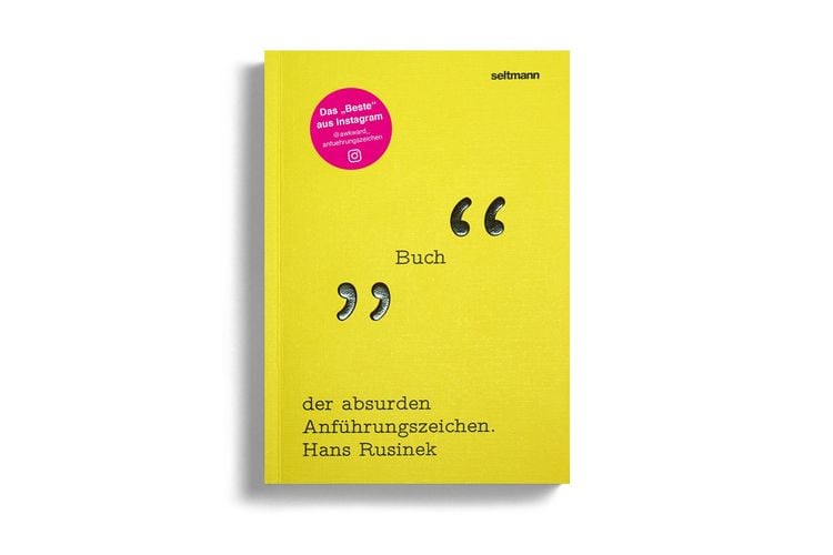 Produktbild: Das Buch der absurden Anf&uuml;hrungszeichen
