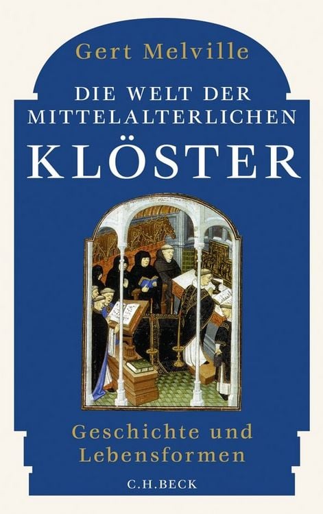 Produktbild: Die Welt der mittelalterlichen Kl&ouml;ster
