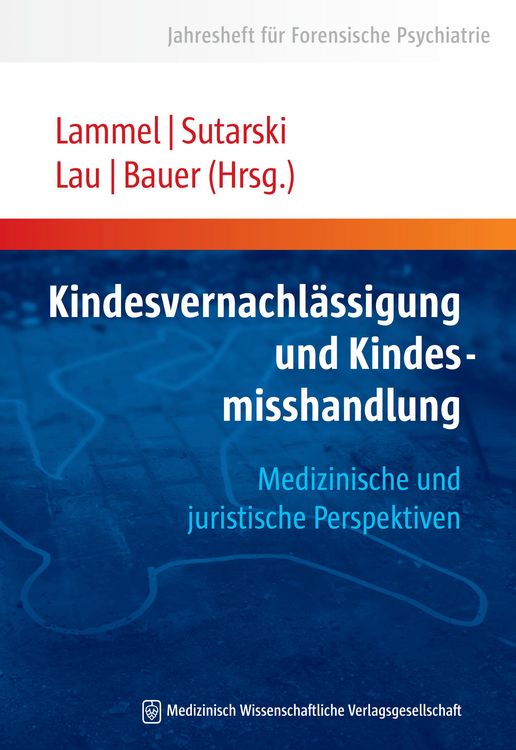 Produktbild: Kindesvernachl&auml;ssigung und Kindesmisshandlung