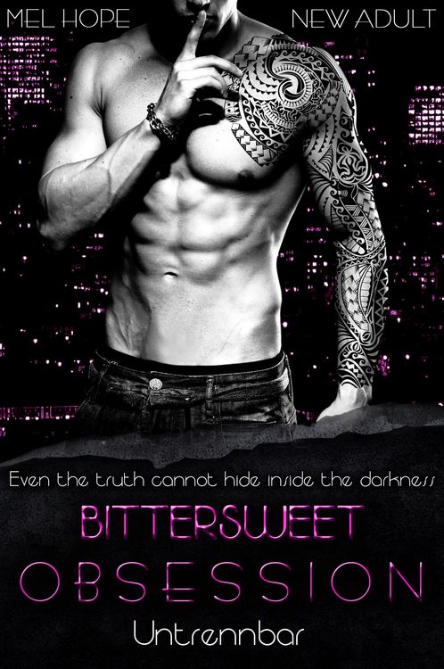 Produktbild: Bittersweet Obsession: Untrennbar