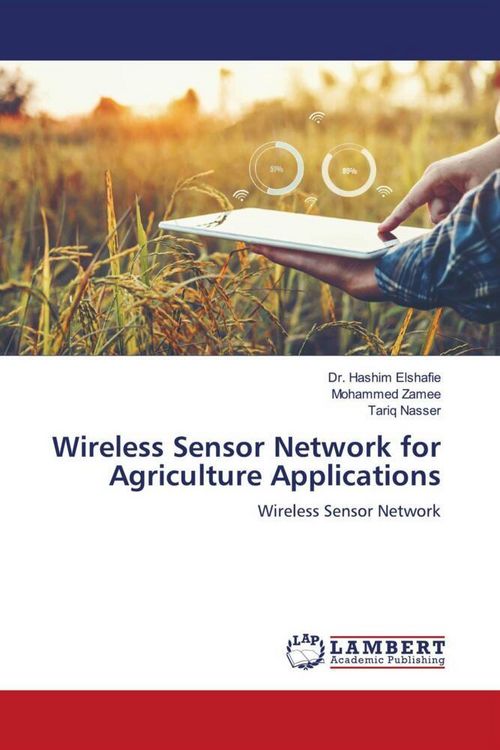 Produktbild: Wireless Sensor Network for Agriculture Applications