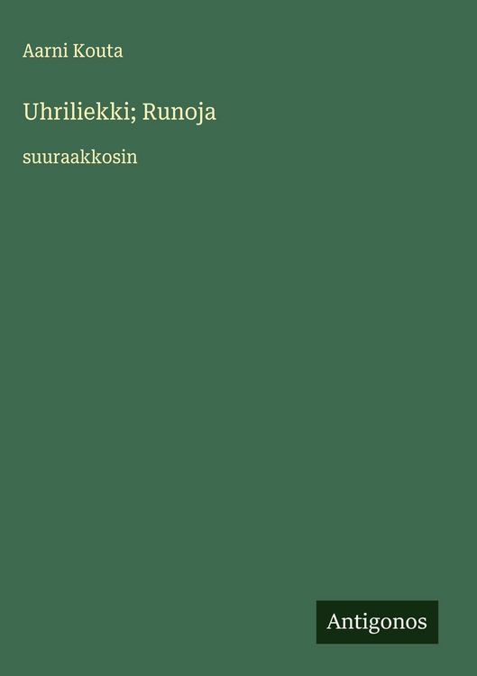 Produktbild: Uhriliekki; Runoja