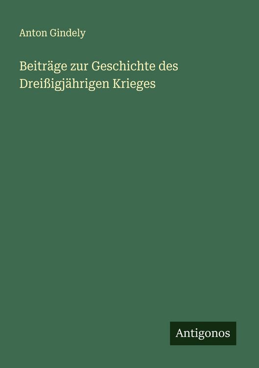 Produktbild: Beitr&auml;ge zur Geschichte des Drei&szlig;igj&auml;hrigen Krieges