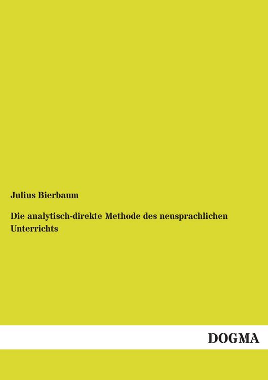 Produktbild: Die analytisch-direkte Methode des neusprachlichen Unterrichts