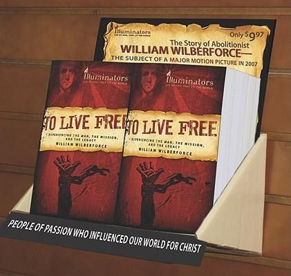 Produktbild: To Live Free--William Wilberforce: Experiencing the Man, the Mission, and the Legacy