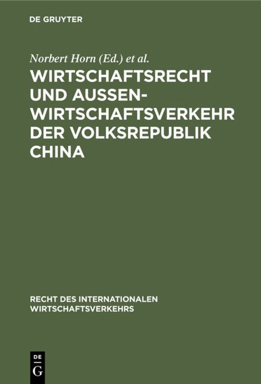 Produktbild: Wirtschaftsrecht und Au&szlig;enwirtschaftsverkehr der Volksrepublik China