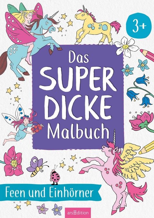 Produktbild: Das superdicke Malbuch &ndash; Feen und Einh&ouml;rner